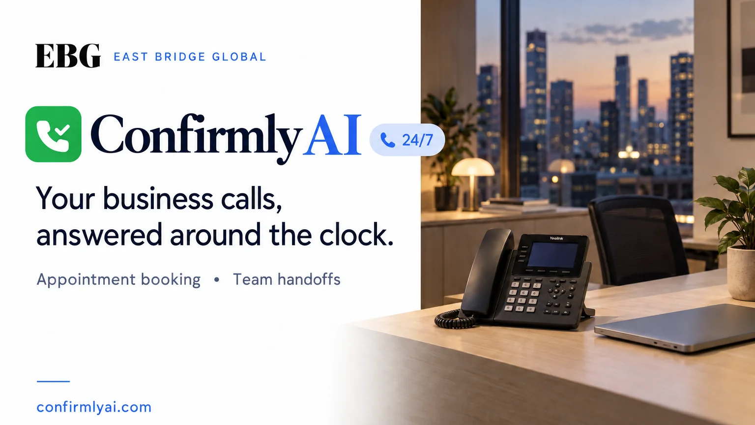 Confirmly AI launch graphic showing a small business desk phone at dusk with around the clock call answering and appointment booking